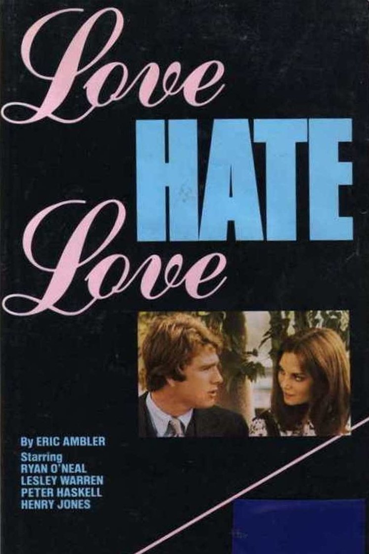 Постер Love Hate Love